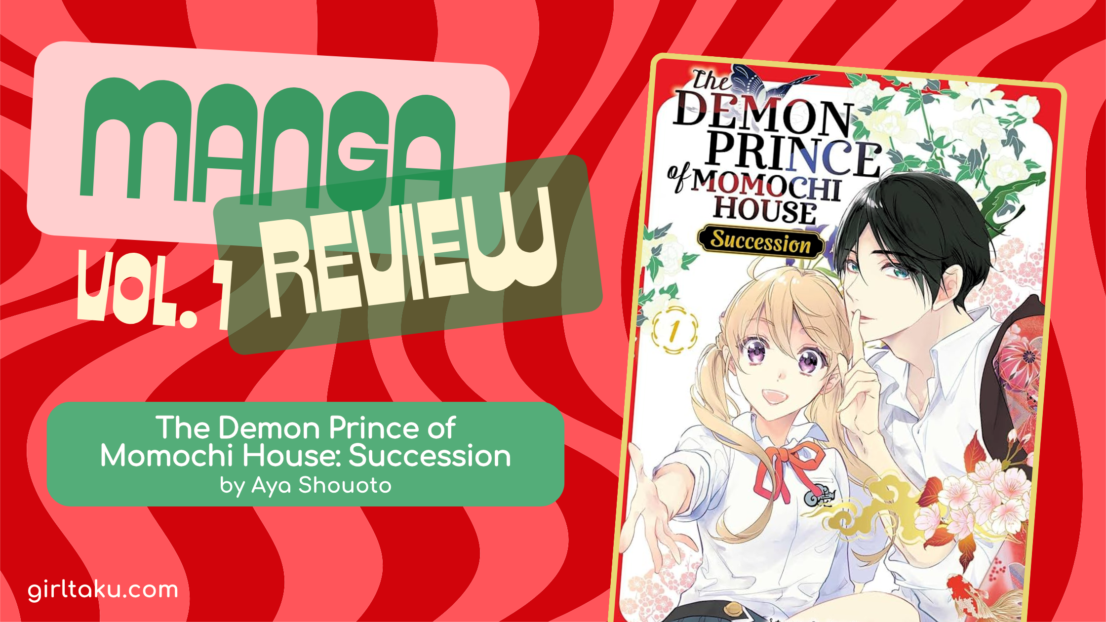 Demon Prince of Momochi House Succession Manga Review Girltaku