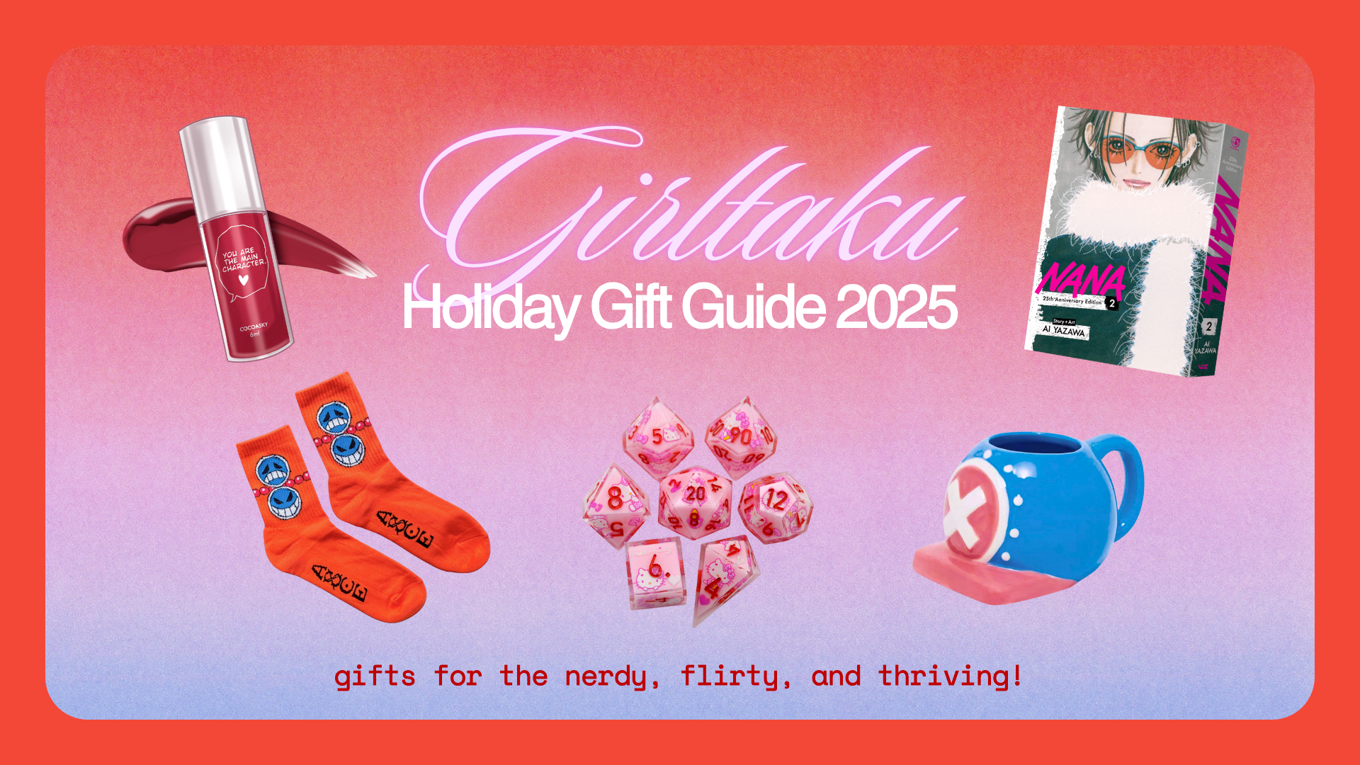 Girltaku Gift Guide 2025