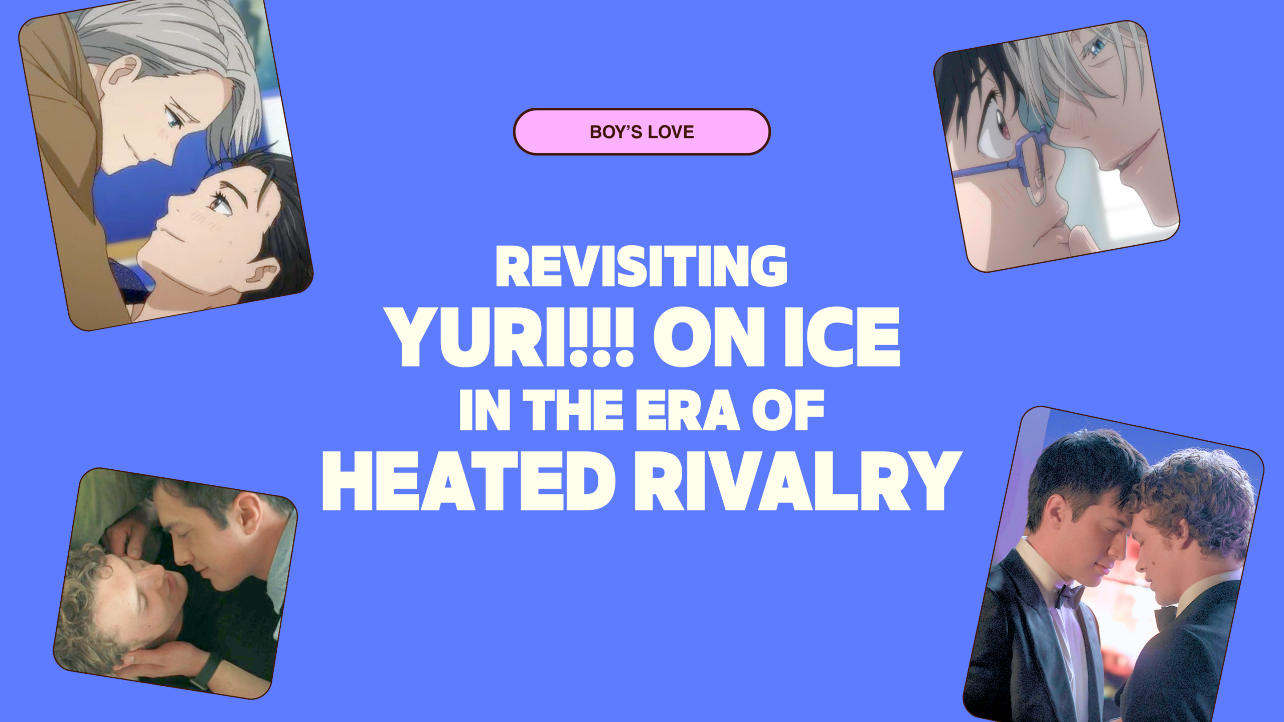 Revisiting Yuri!!! on Ice in the Era of Heated Rivalry