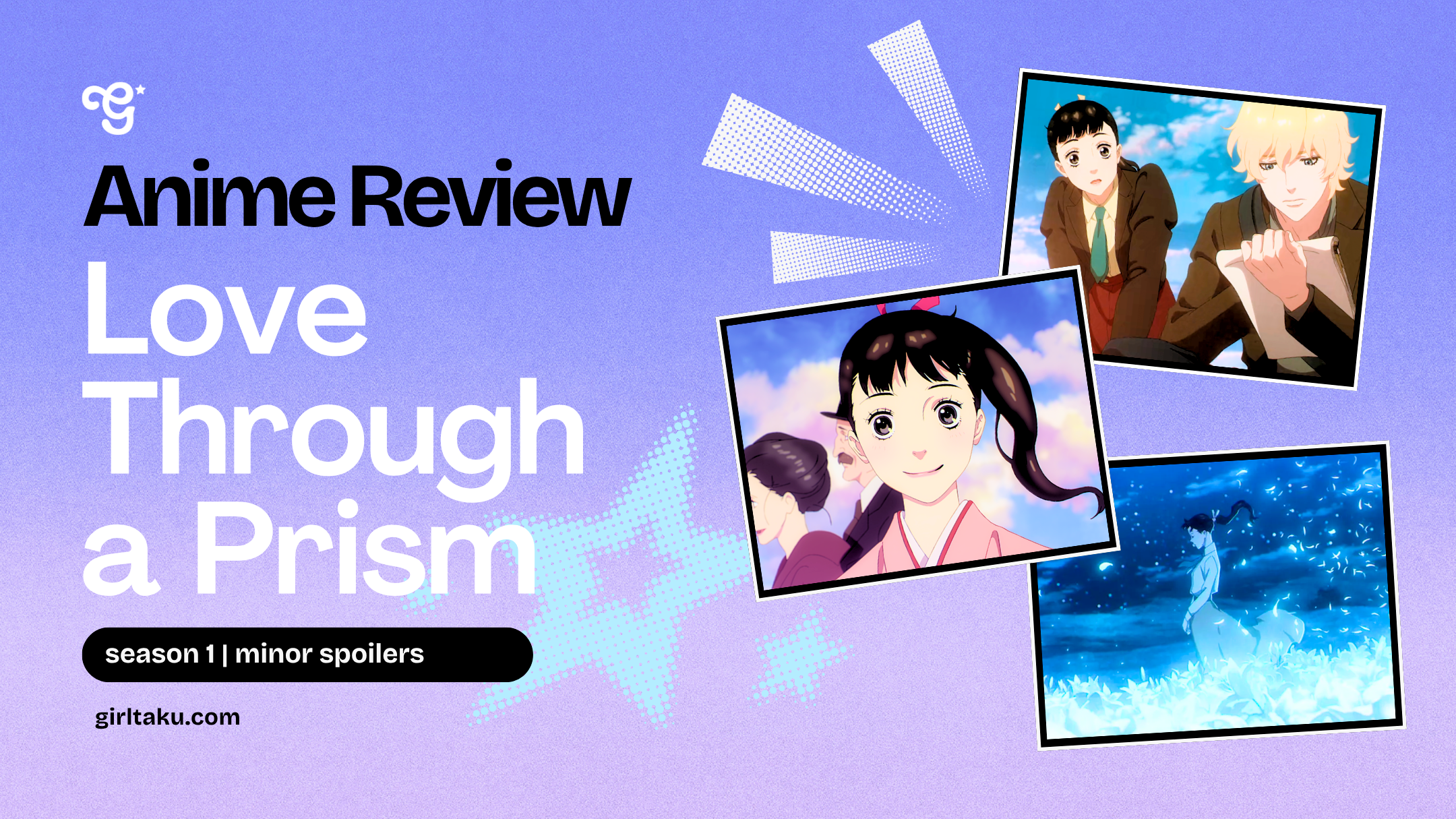 love through a prism anime review girltaku
