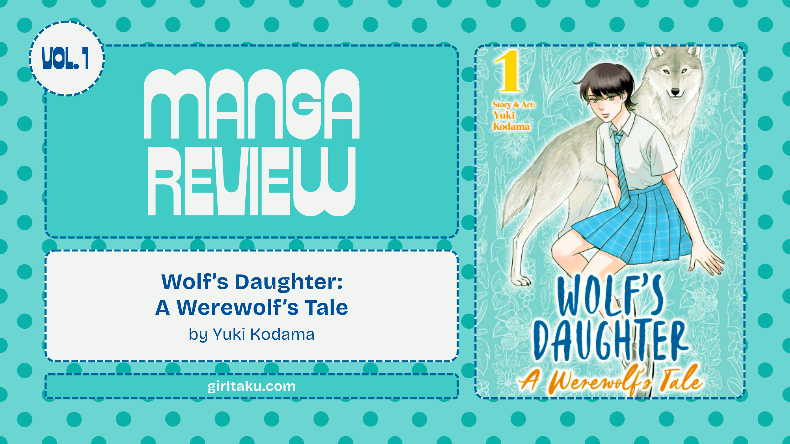 wolfs daughter manga review girltaku
