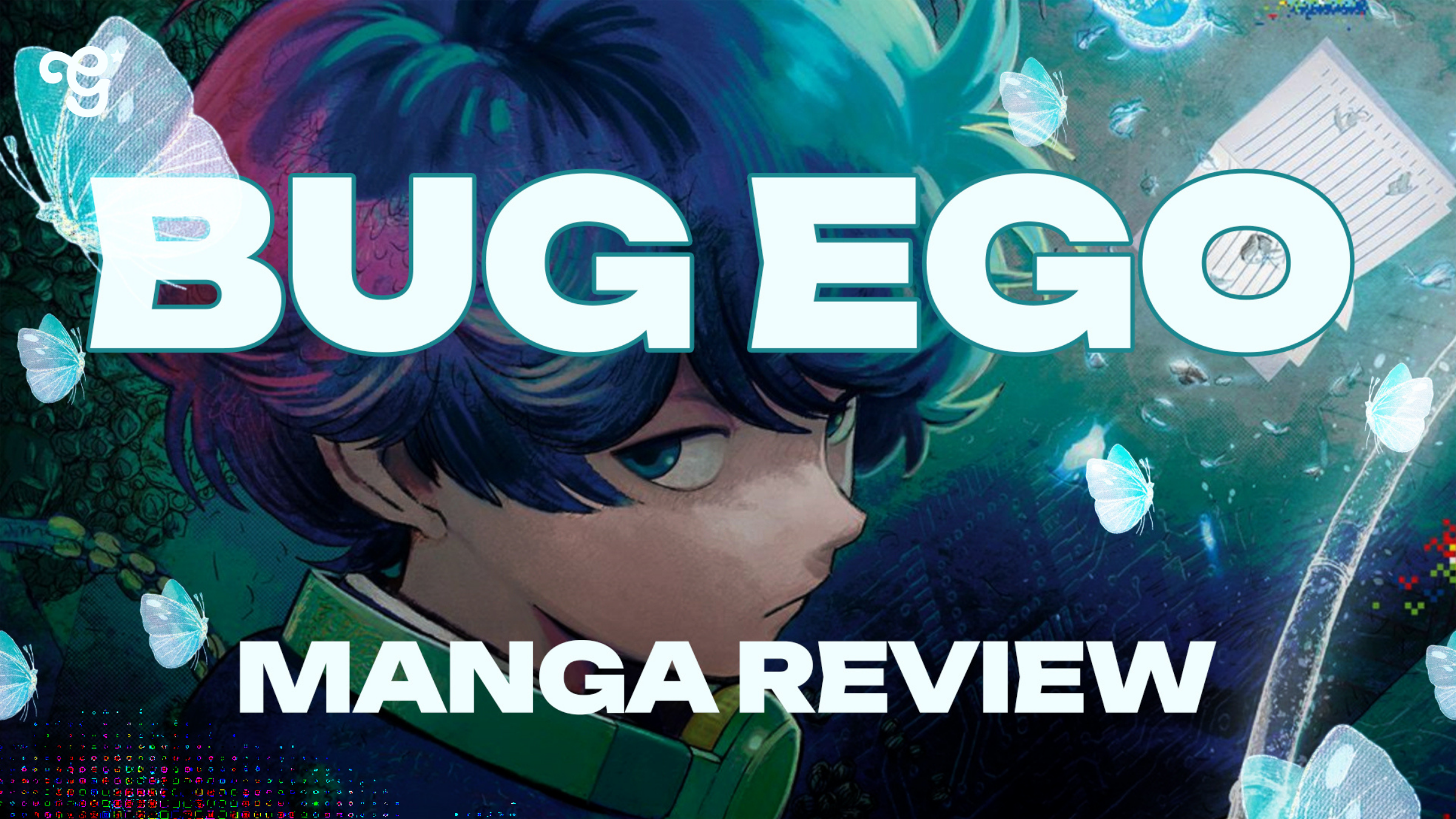 Bug Ego Manga Review Girltaku