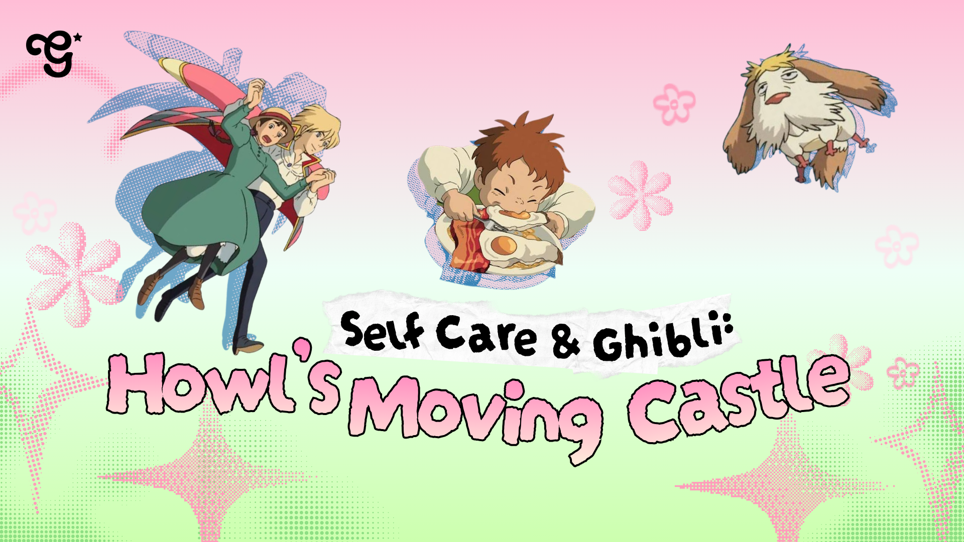 SELF CARE AND GHIBLI HOWLS MOVING CASTLE_HEADER