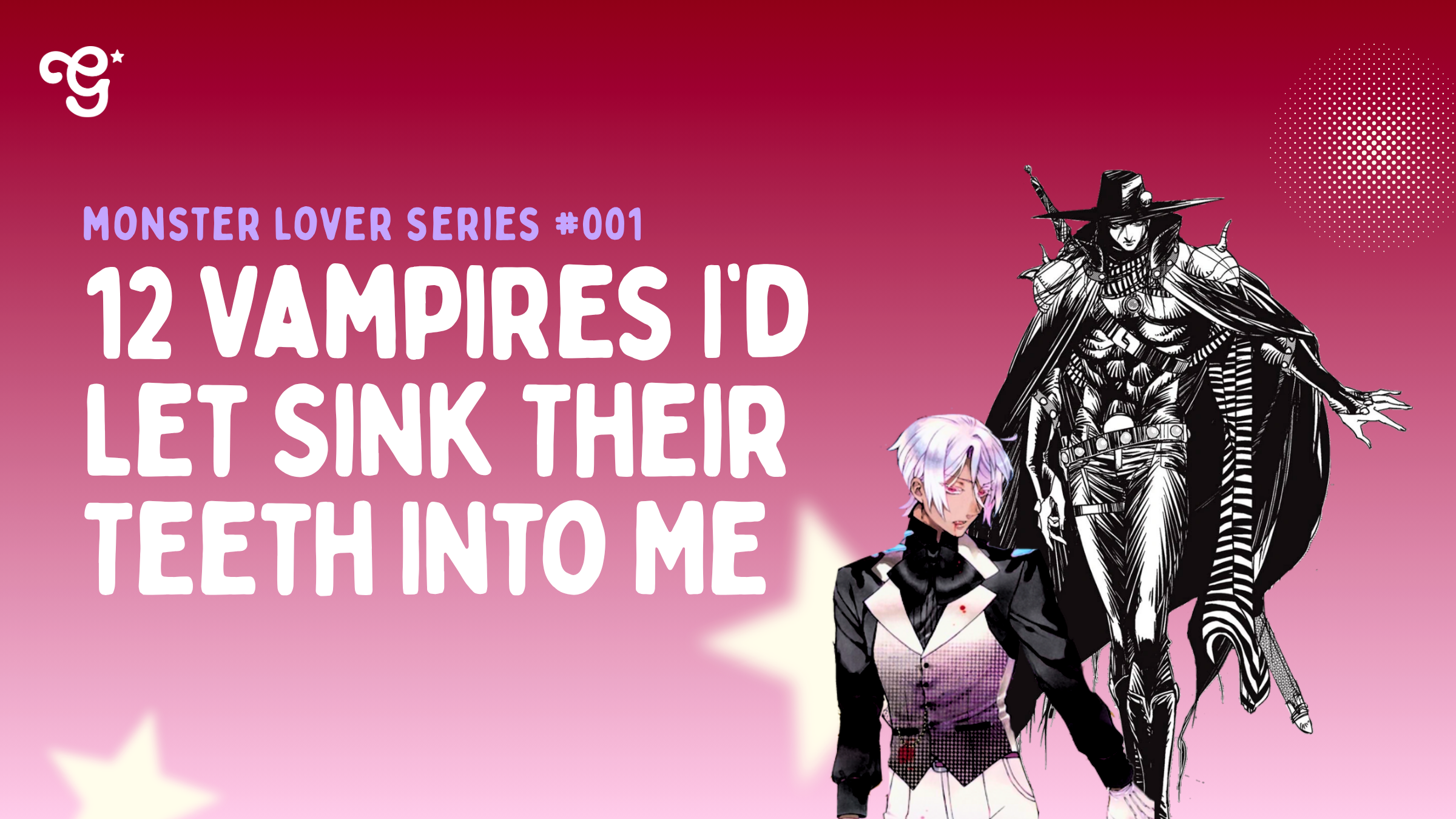 2 VAMPIRES hottest vampires girltaku